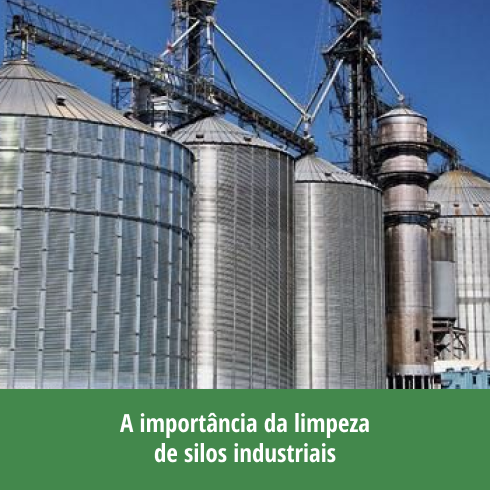 A Importância da Limpeza de Silos Industriais A Importância da Limpeza de Silos Industriais