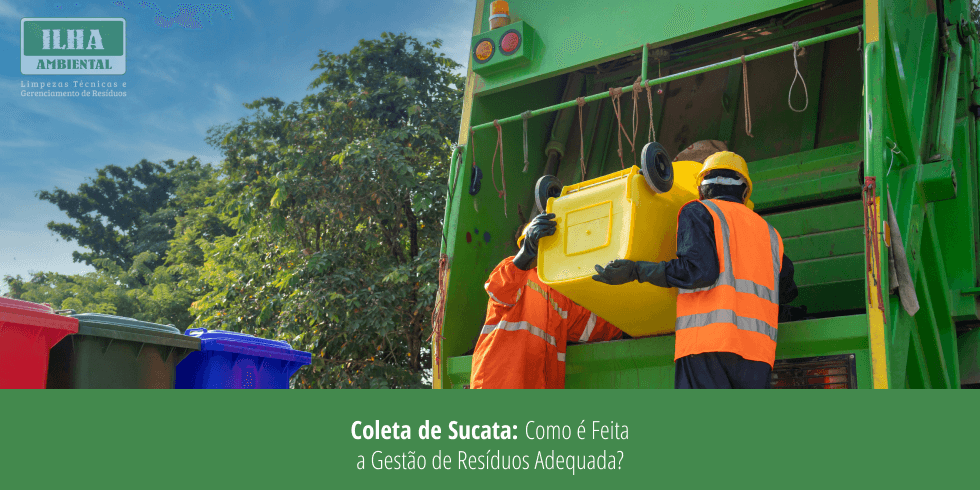 Coleta de Sucata: Como é a Gestão de Resíduos Adequada?