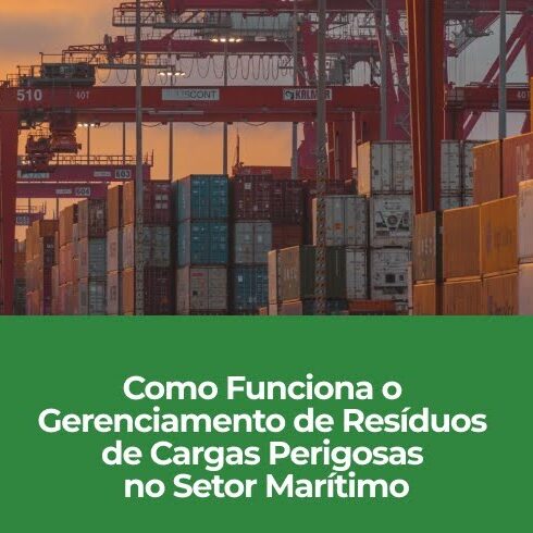 Como Funciona o Gerenciamento de Resíduos de Cargas Perigosas no Setor Marítimo Como Funciona o Gerenciamento de Resíduos de Cargas Perigosas no Setor Marítimo